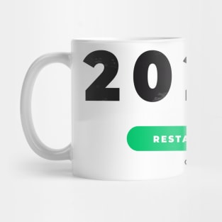 Restart 2020 Mug